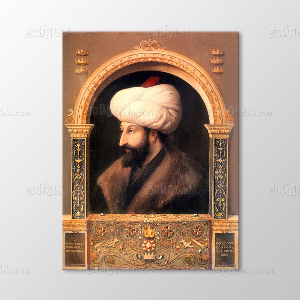 Fatih Sultan Mehmet Tablo kanvas tablo
